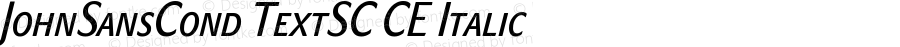 JohnSansCond TextSC CE Italic