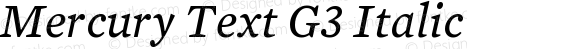 Mercury Text G3 Italic