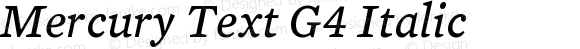 Mercury Text G4 Italic