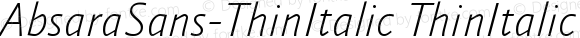 AbsaraSans-ThinItalic ThinItalic