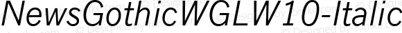 NewsGothicWGLW10-Italic Regular Version 2.20