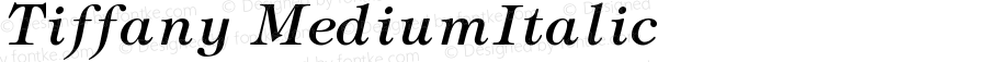 TiffanyMediumItalic