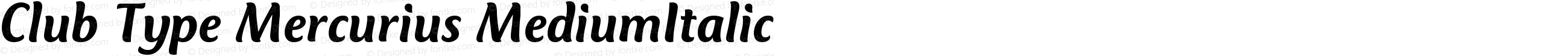 Club Type Mercurius Medium Italic