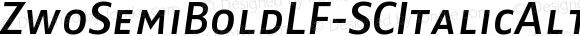 ZwoSemiBoldLF-SCItalicAlt SCItalicAlt Version 4.313