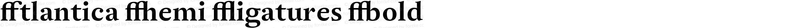 Atlantica Demi Ligatures Bold