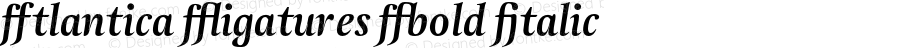 Atlantica Ligatures Bold Italic