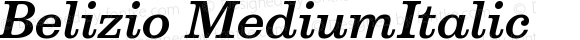 Belizio Medium Italic