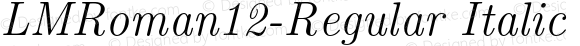 LMRoman12-Regular Italic