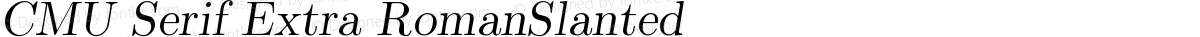 CMU Serif Extra RomanSlanted