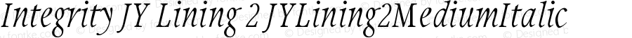 Integrity JY Lining 2 Medium Italic