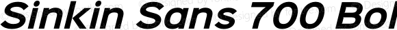Sinkin Sans 700 Bold Italic Bold Italic