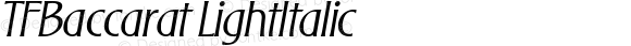 TFBaccarat Light Italic