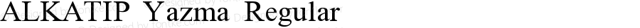 ALKATIP Yazma Regular Version 5.00 January 8, 2007