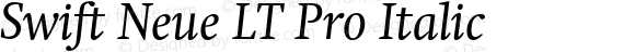 SwiftNeueLTPro-Italic