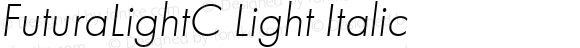 FuturaLightC Light Italic