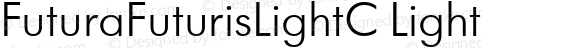 FuturaFuturisLightC Light