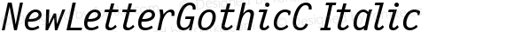 NewLetterGothicC Italic