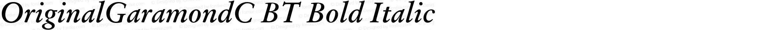 OriginalGaramondC BT Bold Italic