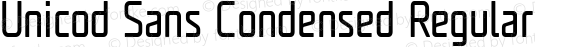 Unicod Sans Condensed Regular Version 1.000
