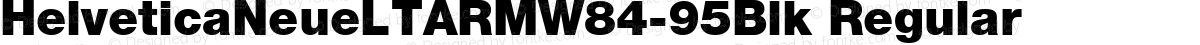 HelveticaNeueLTARMW84-95Blk Regular