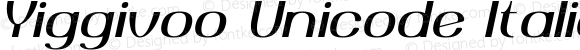 Yiggivoo Unicode Italic