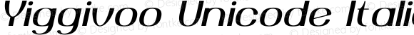 Yiggivoo Unicode Italic