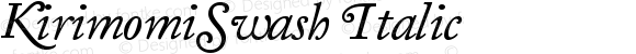 KirimomiSwash Italic