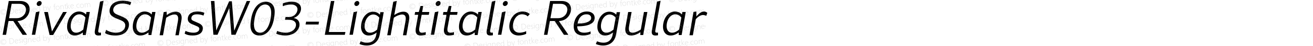 Rival Sans W03 Light italic