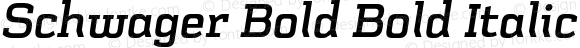 Schwager Bold Bold Italic