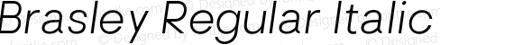 Brasley Regular Italic