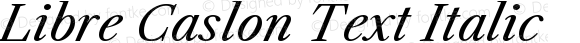 Libre Caslon Text Italic