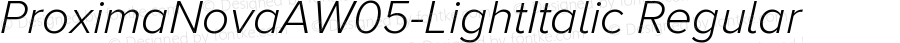 Proxima Nova A W05 Light Italic