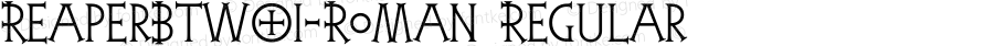 ReaperBTW01-Roman Regular Version 1.00