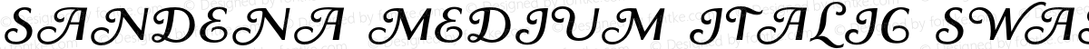 Sandena Medium Italic Swash Medium Italic Swash