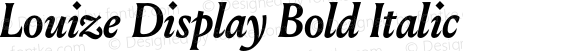 Louize Display Bold Italic