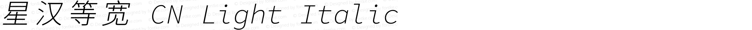 星汉等宽 CN Light Italic