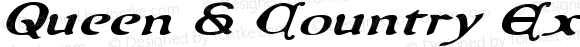 Queen & Country Expanded Italic Expanded Italic