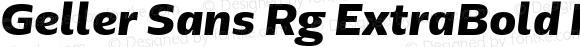Geller Sans Rg ExtraBold Italic