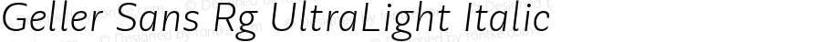 Geller Sans Rg UltraLight Italic