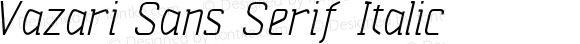 Vazari Sans Serif Italic