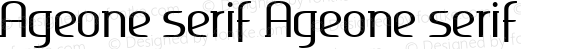 Ageone serif Ageone serif