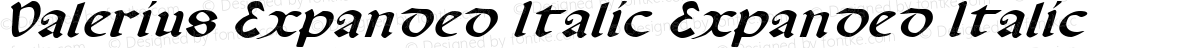 Valerius Expanded Italic Expanded Italic
