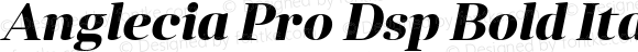 Anglecia Pro Dsp Bold Italic Version 001.000