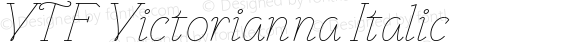 VTF Victorianna Italic