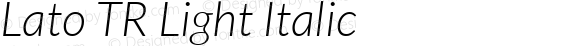 Lato TR Light Italic