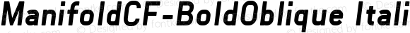 ManifoldCF-BoldOblique Italic