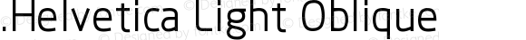 .Helvetica Light Oblique