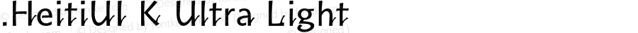 .HeitiUI K Ultra Light