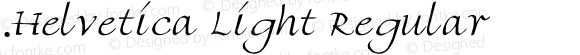 .Helvetica Light Regular
