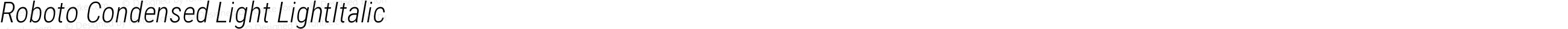Roboto Condensed Light Italic